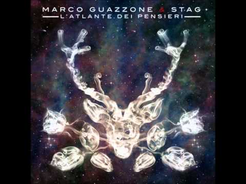 Marco Guazzone & STAG - 04 Exutoire