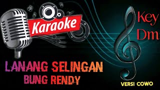 Download lagu KARAOKE LANANG SELINGAN BUNG RENDY mp3