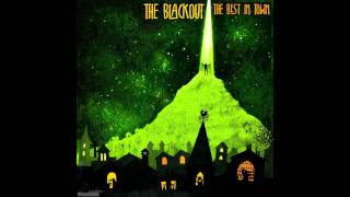 The Blackout - Save Ourselves (The Warning)