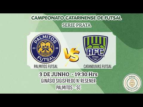 PALMITOS FUTSAL X CATANDUVAS FUTSAL