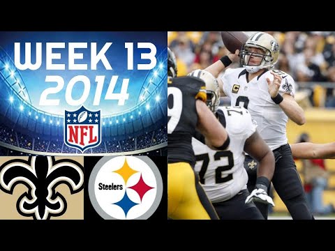 New Orleans Saints vs. Pittsburgh Steelers | NFL 2014 Week 13 Highlights