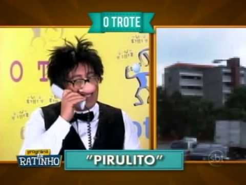 Ratinho   Trote do Santos   Pirulito
