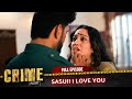 Crime Alert New Episode SASUJI I LOVE YOU Hindi Crime Show Crimealert