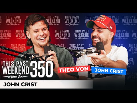 John Crist | This Past Weekend w/ Theo Von #350 video thumbnail