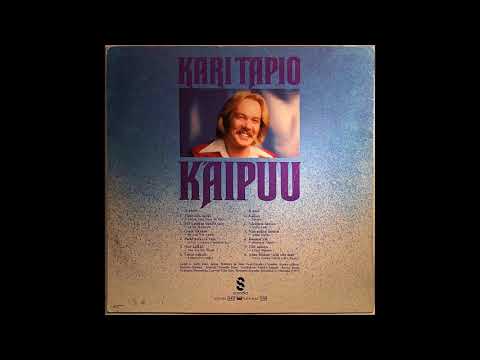 Kari Tapio - Mä Kuuman Naisen Sain