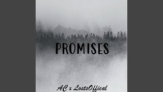 Promises Music Video