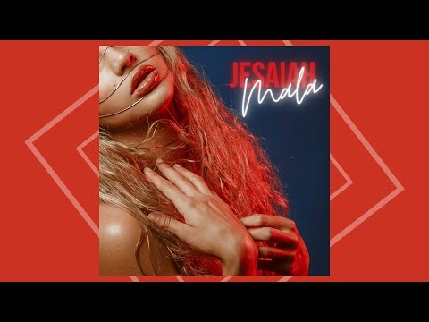 Jesaiah - Mala