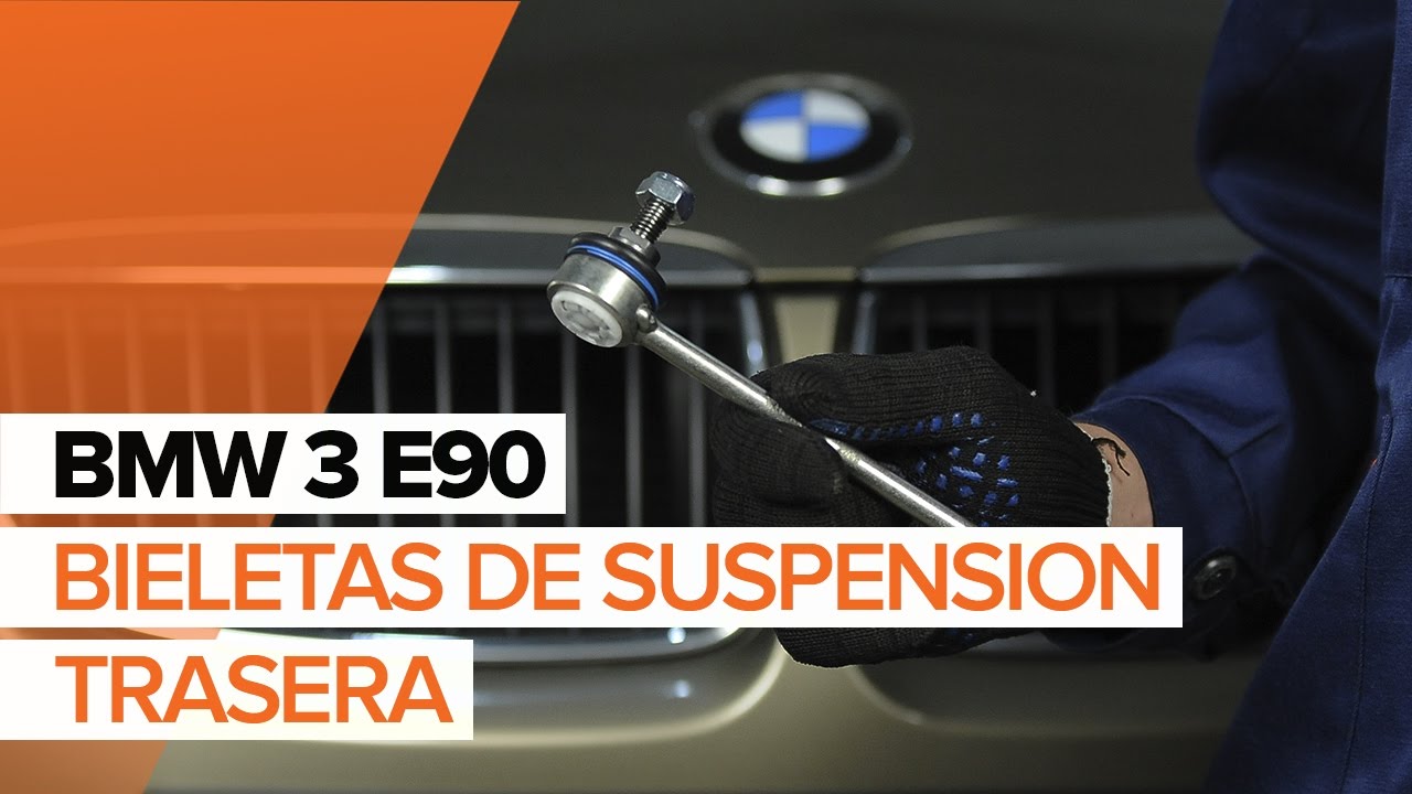 Cómo cambiar: bieletas de suspensión de la parte trasera - BMW E90 | Guía de sustitución