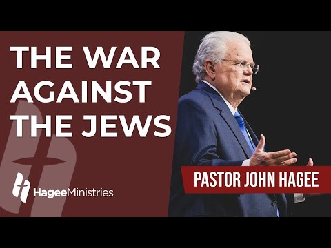 Pastor John Hagee - "The War Against the Jews"