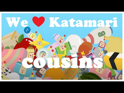 We Love Katamari | Cousin Locations
