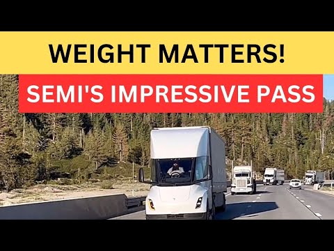 Tesla Semi's "Fully Loaded" Impressive Pass