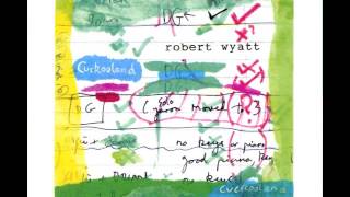 Robert Wyatt - Forest