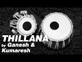 Thillana Indian Classical Ganesh Kumaresh Violin Duet Bowing With Passion