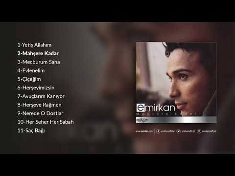 Emirkan - Mahşere Kadar