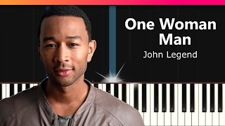 John Legend - "One Woman Man" Piano Tutorial - Chords - How To Play - Cover