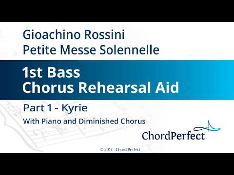 Rossini's Petite Messe Solennelle Part 1 - Kyrie - 1st Bass Chorus Rehearsal Aid