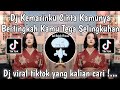 DJ KEMARIN KUCINTA KAMUNYA BERTINGKAH DJ GAK ADA WAKTU BEIB VIRAL TIKTOK TERBARU 2024