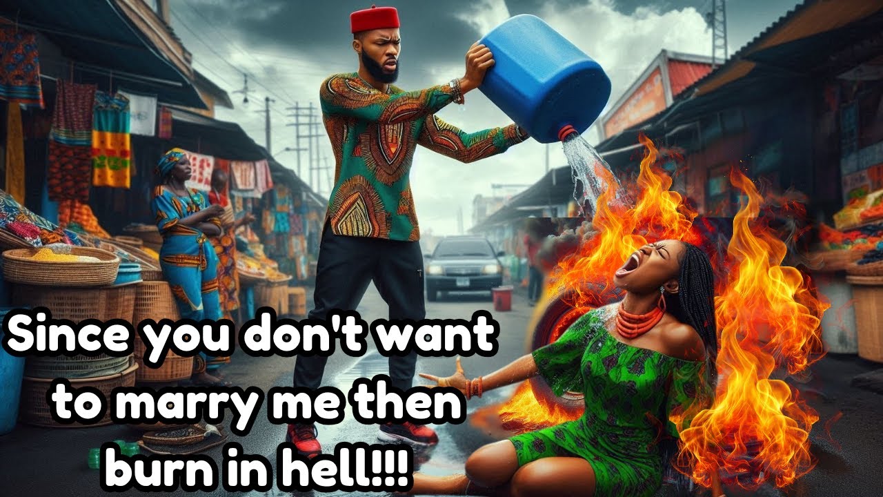 millionaire sets girl on fire for rejecting his proposal #africantales #story #folk