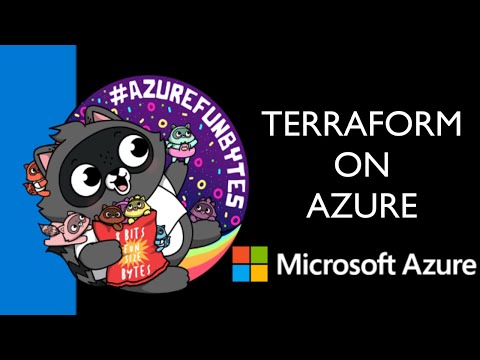 AzureFunBytes – Terraform and Azure