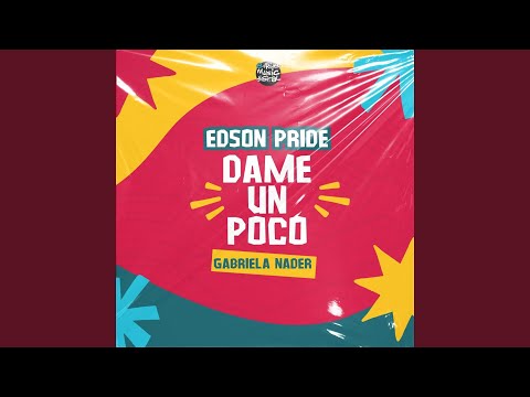 Dame Un Poco (feat. Gabriela Nader) (Manny Lehman Peak Mix)