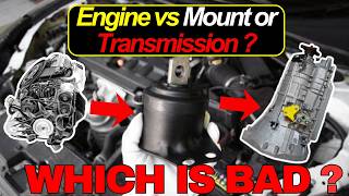 Bad Engine Mount vs Engine or Transmission Failure: (Symptoms & How to Tell)