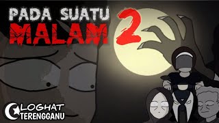 Download lagu Pada Suatu Malam 2 | Budak Elektrik (SERAM) mp3