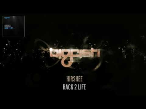 Hirshee - Back 2 Life