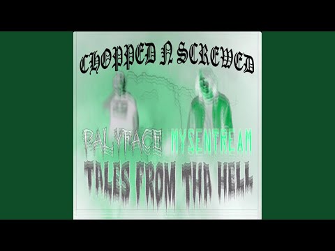 Tales From Tha Hell (Chopped N Screwed)