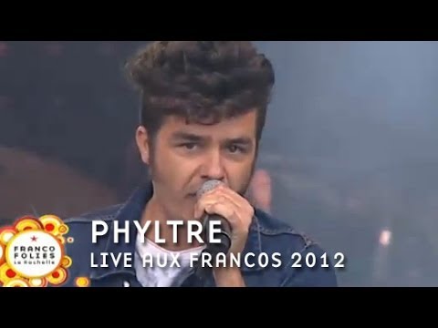 Francofolies 2012 / Phyltre (live)