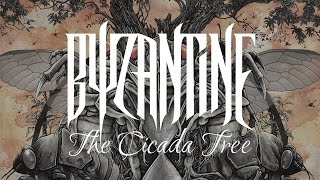 Byzantine &quot;The Cicada Tree&quot; (FULL ALBUM)