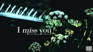 Lyrics - Vietsub || Beverley Craven - I miss you