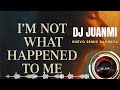 I’m not what happened to me #REMIX DJ JUANMI #salsaybachata GOOD VIBES TRIBE #bachata #remix 