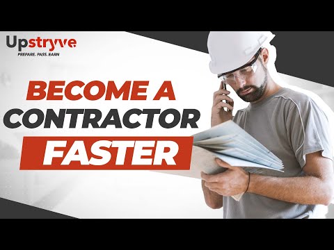 How To Become A General Contractor in 2021 | Upstryve