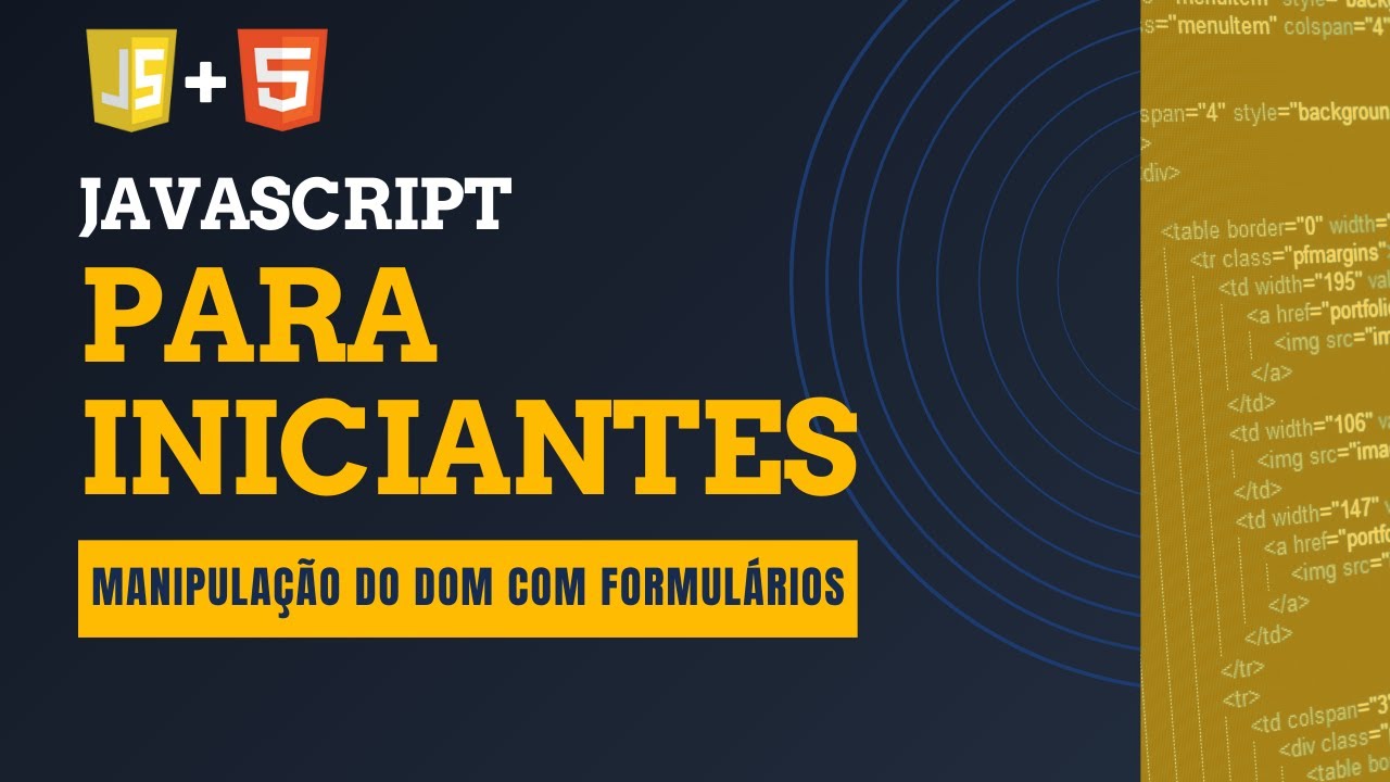 📋 Como manipular o DOM com Formulários no JavaScript Fácil!