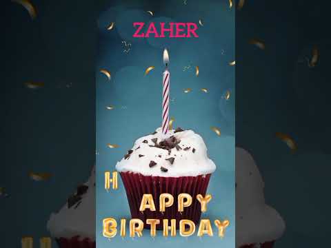 Zaher Name Happy Birthday to you Video Song Happy Birthday Song with names