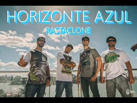 Rastaclone - Horizonte Azul Part. Zeider (Planta & Raiz) Clipe Oficial HD