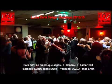 Lo De Celia Tango: Yo quiero que sepas - F. Canaro - E. Fama 1933