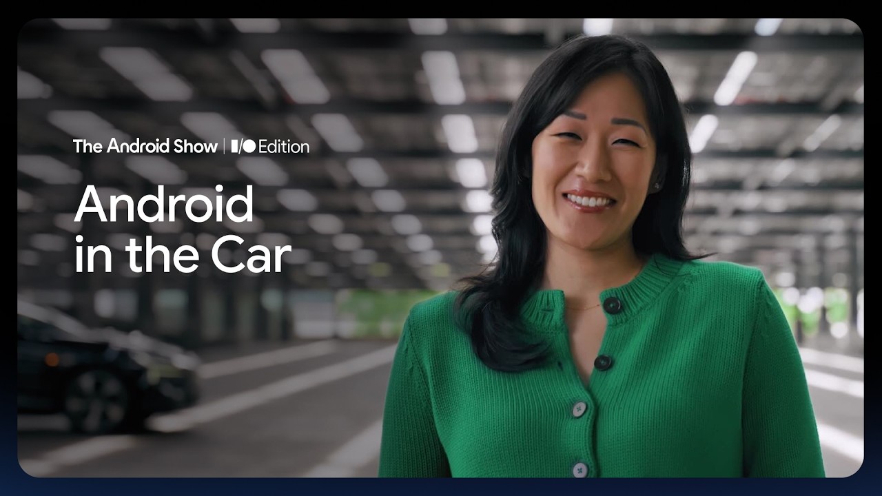 The Android Show: I/O Edition | Android in the Car - YouTube
