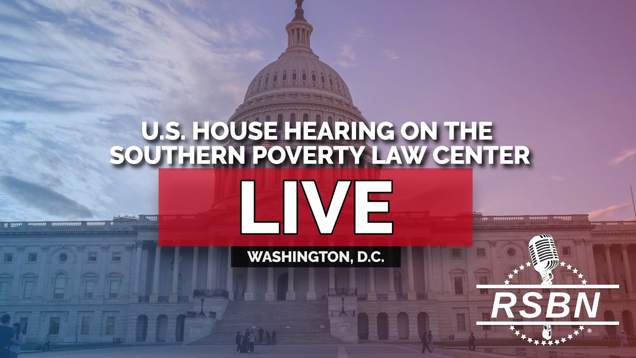 LIVE REPLAY: U.S. House Hearing on The Southern Poverty Law Center: Manufacturing Hate - 05/20/26