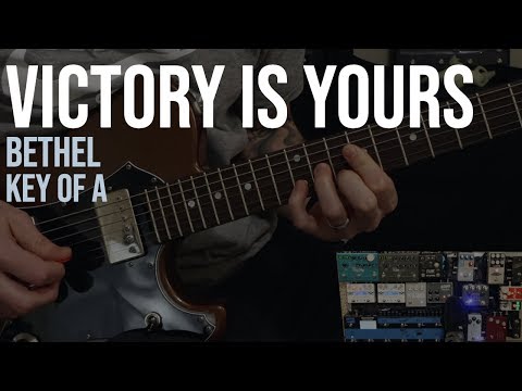 Victory Is Yours | Bethel | Lead Guitar