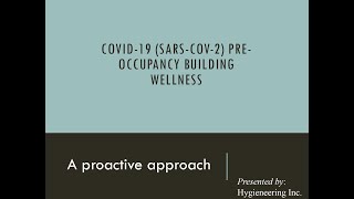 COVID-19 Pre-Occupancy Building Wellness Webinar