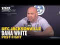 UFC Jacksonville: Dana White Post-Event Press Conference - MMA Fighting