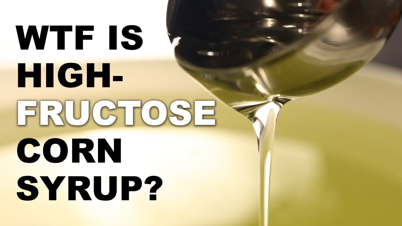 What is high-fructose corn syrup, and is it actually bad for you?