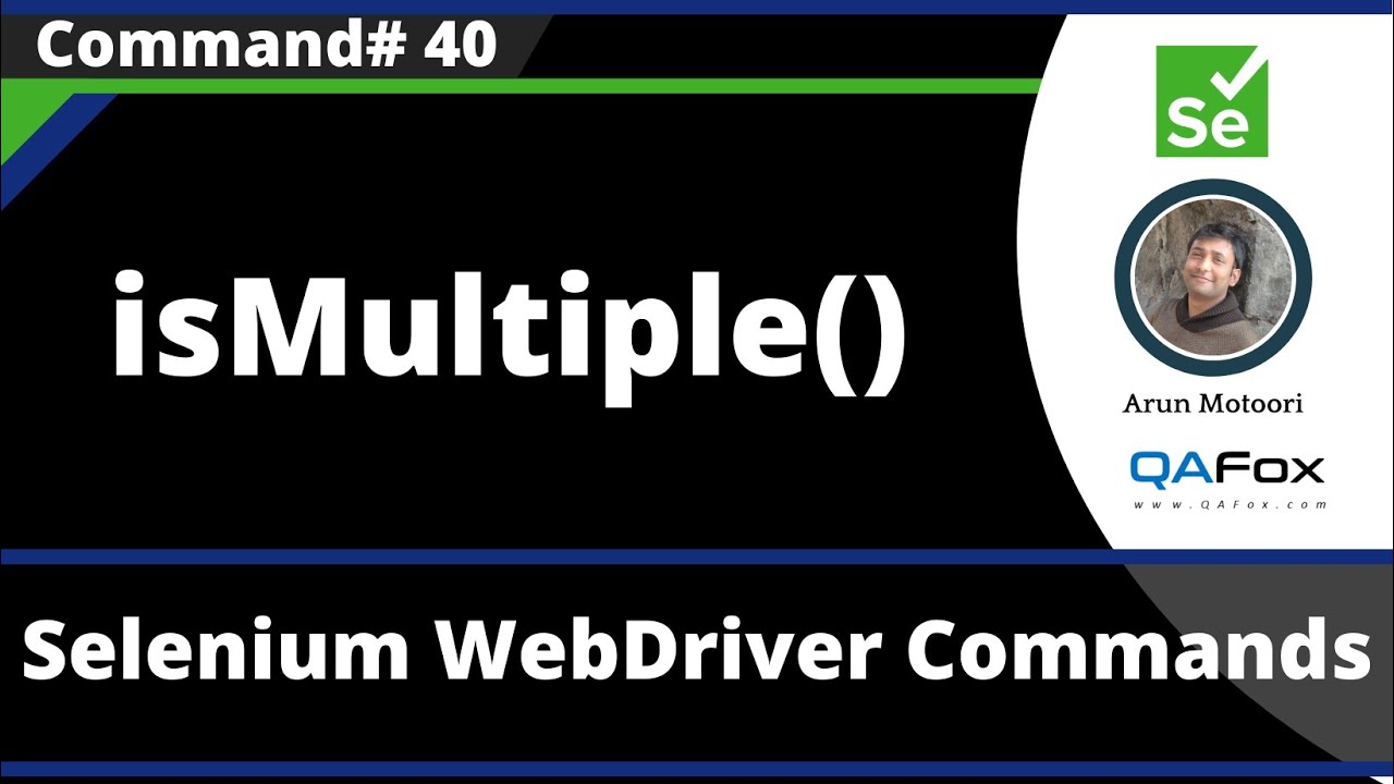 isMultiple() Command - Selenium WebDriver