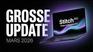 Google Stitch : la plus grosse update de l'outil qui fait peur à Figma