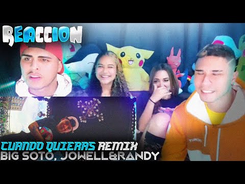 Big Soto, Jowell & Randy - Cuando quieras Remix | The Good Trip (  REACCION  )