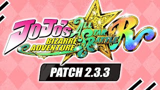 New Balance patch 2.3.3 for JoJo's Bizarre Adventure All Star Battle R