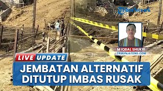 Tergerus Arus Sungai, Jembatan Alternatif Temuwoh Blora Amblas, Akses Warga Terputus