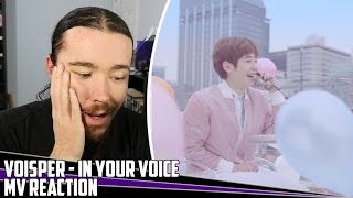 Voisper(보이스퍼) - In Your Voice(그대 목소리로 말해) | MV Reaction/Review