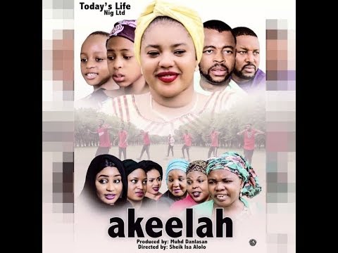 AKEELAH 1&2 LATEST HAUSA FILM